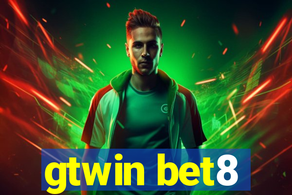 gtwin bet8